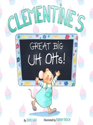 cover image of Clementine's Great Big UH OHs